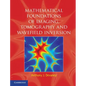 Mathematical Foundations of Imaging, Tomography and Wavefield Inversion - Hardcover