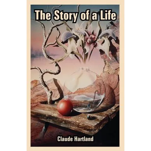 The Story of a Life - Paperback