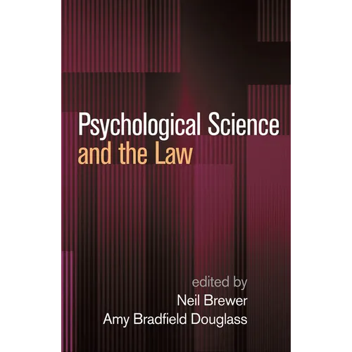 Psychological Science and the Law - Hardcover