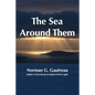 The Sea Around Them - Paperback