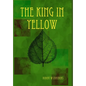 The King in Yellow - Hardcover
