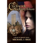 Clockwork Looking Glass: A Heart of Bronze Novel - Paperback