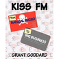 KISS FM From Radical Radio To Big Business: The Inside Story Of A London Pirate Radio Station's Path To Success - Paperback