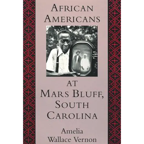 African Americans at Mars Bluff, South Carolina - Paperback