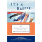 It's a Breeze: 42 Lively English Lessons on American Idioms - Paperback