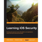 Learning iOS Security - Paperback