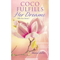 Coco Fulfills Her Dreams - Paperback
