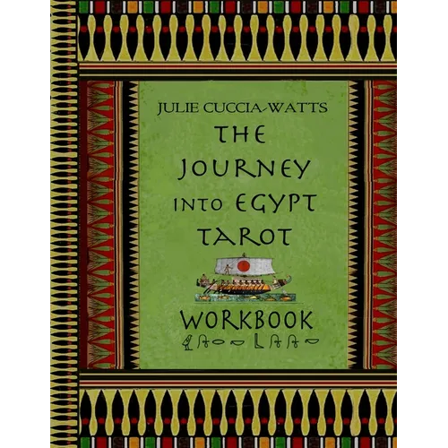 Journey into Egypt Tarot Workbook - Paperback