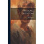 Frederic Leighton - Hardcover