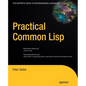Practical Common LISP - Paperback