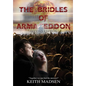 The Bridles of Armageddon 2nd Edition - Hardcover