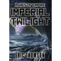 Imperial Twilight - Hardcover