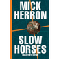 Slow Horses (Collector's Edition) - Hardcover