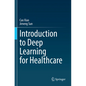 Introduction to Deep Learning for Healthcare - Paperback