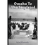 Omaha to the Siegfried - Paperback