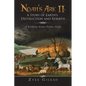 Noah's Ark II: A Story of Earth's Destruction and Rebirth: A Terrifying Science Fiction Novel - Paperback