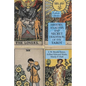 History, Analysis and Secret Tradition of the Tarot: Esoteric Classics - Paperback