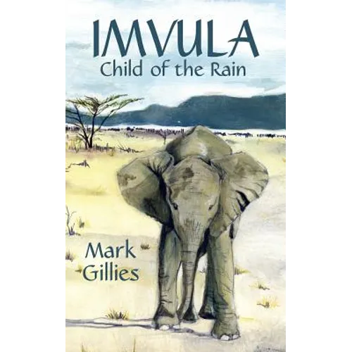 Imvula, Child of the Rain - Paperback