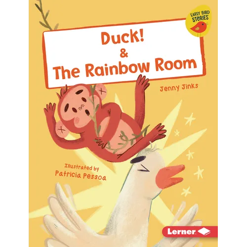 Duck! & the Rainbow Room - Library Binding