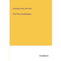 The Three Archbishops - Paperback