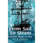 From Sail to Steam: Gerard, Back at Sea - Hardcover