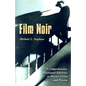 Film Noir: A Comprehensive, Illustrated Reference to Movies, Terms and Persons - Paperback