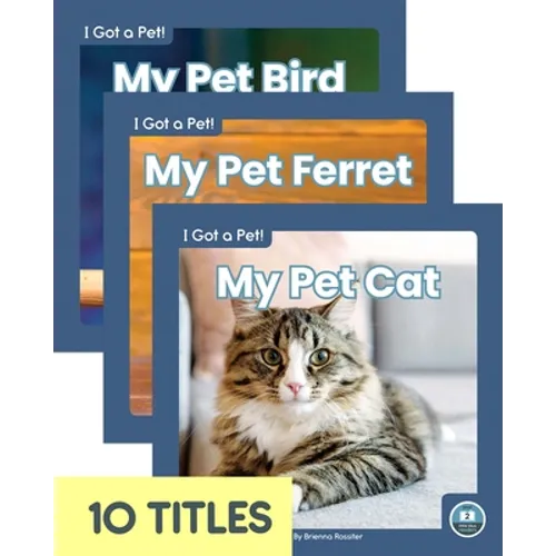 I Got a Pet! (Set of 10) - Paperback