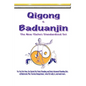 Qigong & Baduanjin: Beginning Qigong and learning its secrets. - Paperback