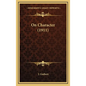 On Character (1911) - Hardcover