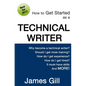 How to Get Started as a Technical Writer - Paperback
