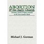 Abortion and the Early Church - Paperback