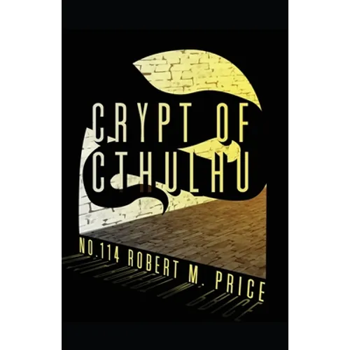 Crypt of Cthulu #114 - Paperback
