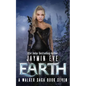 Earth: A Walker Saga Book Seven - Paperback