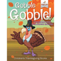 Gobble Gobble! Thanksgiving Coloring Books Children's Thanksgiving Books - Paperback