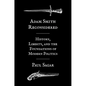 Adam Smith Reconsidered: History, Liberty, and the Foundations of Modern Politics - Paperback