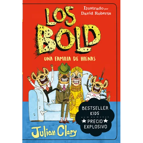 Bold, Los. Una Familia de Hienas - Paperback