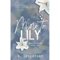 More to Lily - Paperback