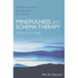 Mindfulness and Schema Therapy - Paperback