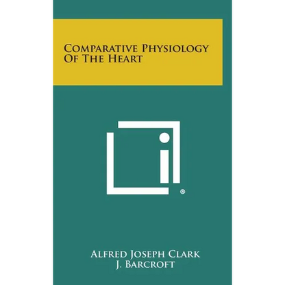 Comparative Physiology Of The Heart - Hardcover