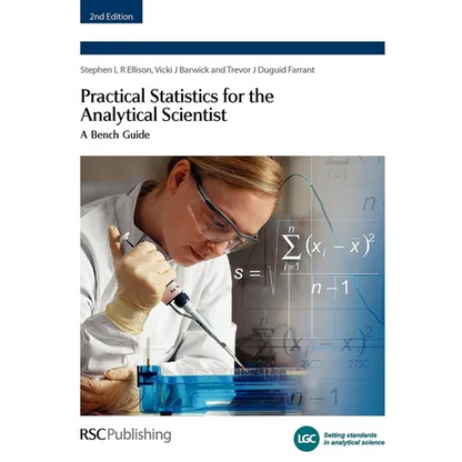 Practical Statistics for the Analytical Scientist: A Bench Guide - Paperback