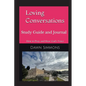 Loving Conversations Study Guide and Journal - Paperback
