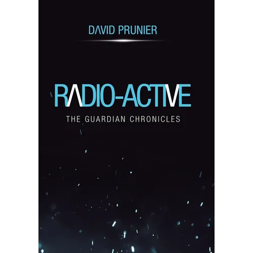Radio-Active - Hardcover