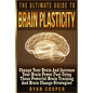 Brain Plasticity - Ryan Cooper: Change Your Brain And Increase Your Brain Power Fast Using These Powerful Brain Training And Brain Change Strategies! - Paperback