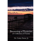 Becoming A Physician - Paperback
