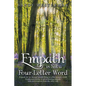 Empath Is Not a Four-Letter Word: A Guide for Six-Sensory People Living in a Five-Sensory World a Personal Journey of an Awakening Empath, with Conver - Paperback