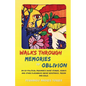 Walks Through Memories of Oblivion - Paperback