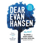 Dear Evan Hansen: The Novel - Hardcover