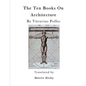 The Ten Books on Architecture: de Architectura - Paperback