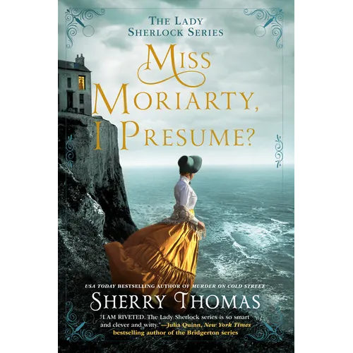 Miss Moriarty, I Presume? - Paperback