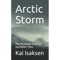 Arctic Storm: The Pechenga-Kirkenes Operation 1944 - Paperback